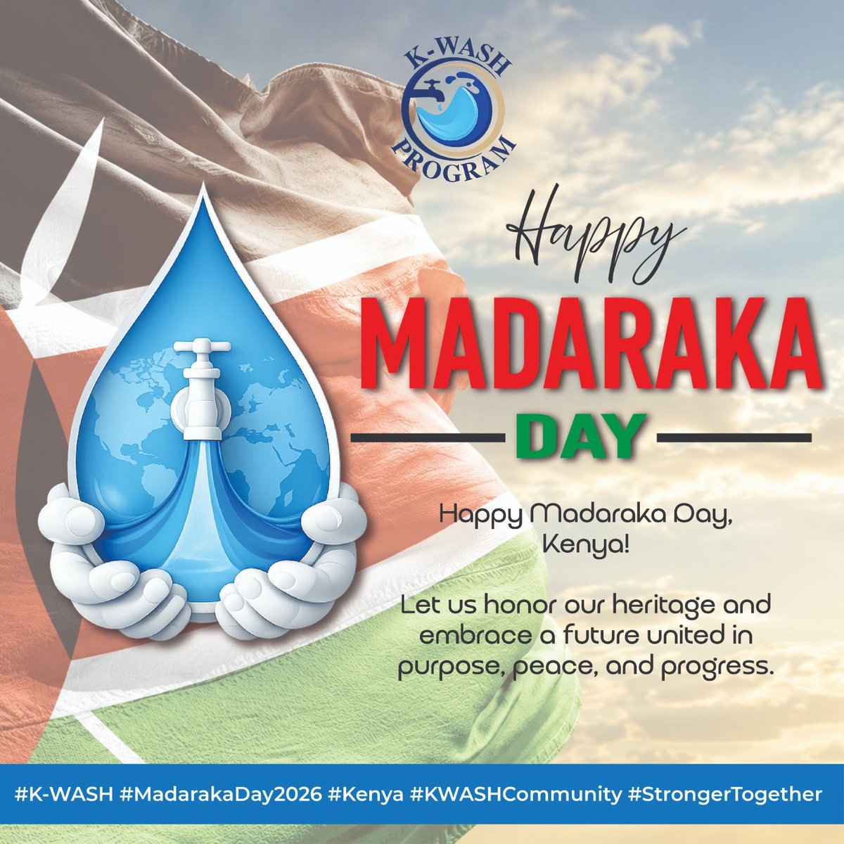 kwashprogram's tweet photo. Happy Madaraka Day! 🇰🇪✨

From all of us at the KWASH Program, we join the nation in celebrating 63 years of self-governance and freedom.

True freedom begins with a healthy nation! 💧🧼

#MadarakaDay2026 
 #KWASH
 #KenyaAt63
#SanitationForAll https://t.co/cpBVcGdDEA