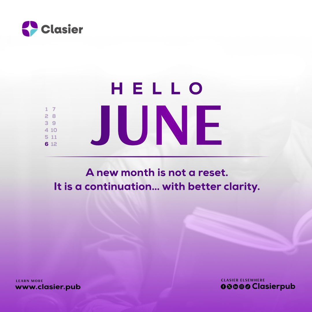 ClasierPub's tweet photo. A new month often feels like a fresh start.
But real progress does not come from starting over.
It comes from continuing… with better understanding.

June is here.
Move with clarity.
What are you focusing on this month?

#newmonth #happynewmonth https://t.co/hX3cBeeD4N