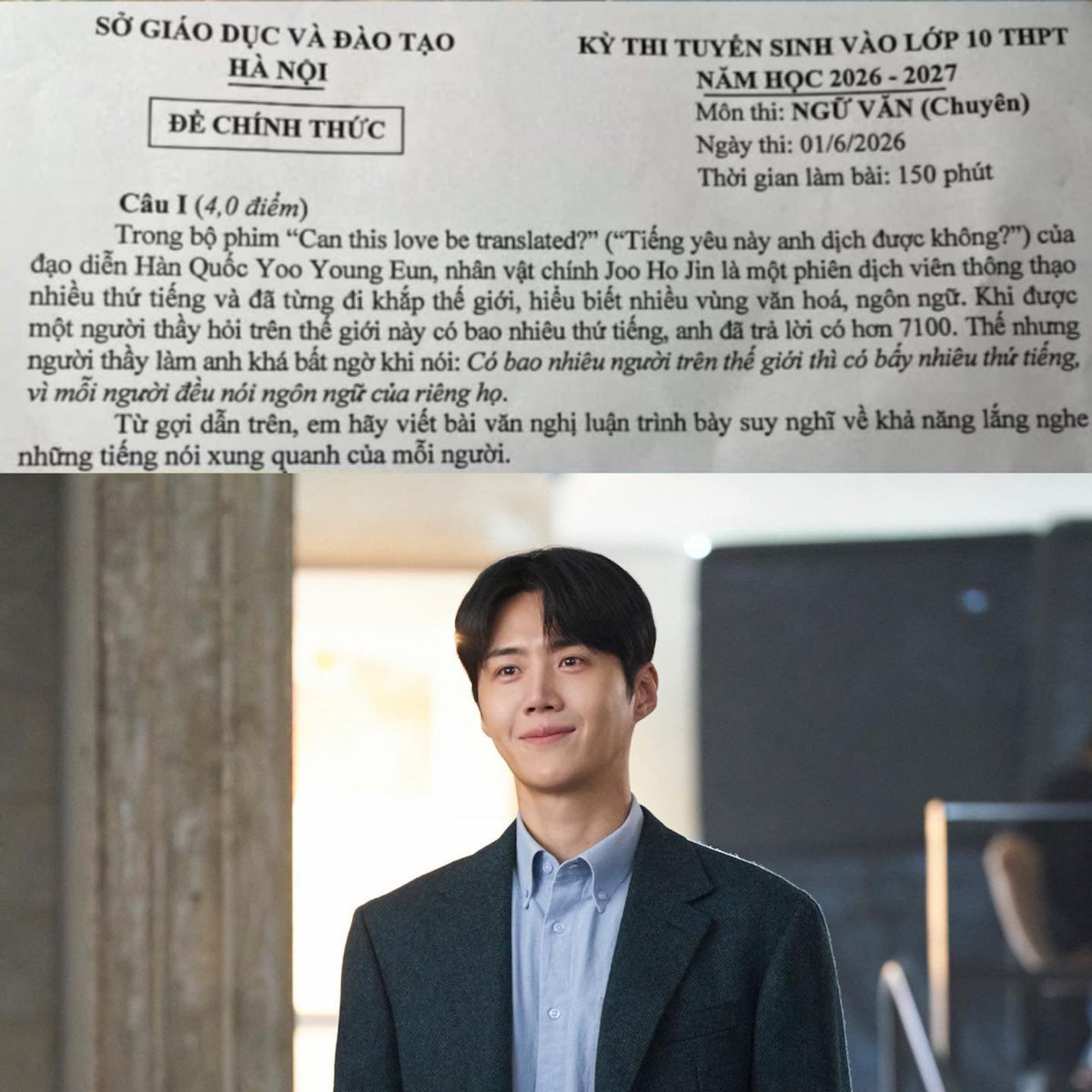 haophh's tweet photo. Can this love be translated and character Joo Ho Jin, played by Kim Seon Ho, appeared in a high school entrance exam for grade 10 in Vietnam .The perspective on interpretation in ctlbt is always worth mentioning and this time it's in an important exam 😭
#Canthislovebetranslated https://t.co/BlL10h9vAK