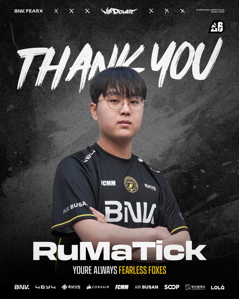 BNKFEARXEsports's tweet photo. #BFX Official Announcement

함께한 시간 동안 팀을 위해 최선을 다해준 선수들에게 감사의 마음을 전합니다. 
보여주었던 열정과 노력은 소중한 기억으로 남을 것입니다. 
NL, RuMaTick 선수의 새로운 시작에 많은 응원 부탁드립니다.

Thank you for the passion and dedication you’ve shown throughout your time with us. Please show your support for NL and RuMaTick as they embark on this new chapter.

#BNKFEARX #R6