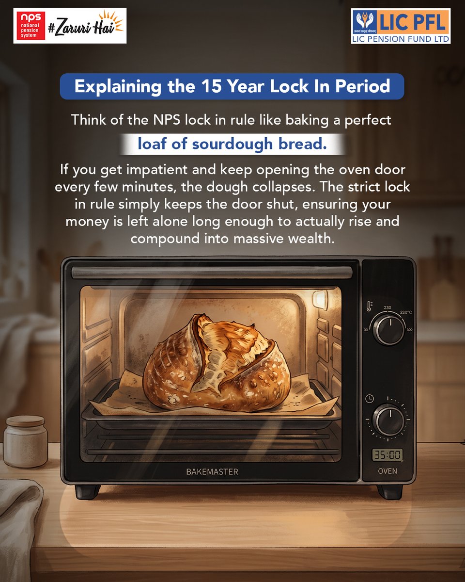 LICPensionFund's tweet photo. Great things take time to rise.Just like a loaf needs time in the oven, your retirement savings need time to grow. The NPS lock-in period helps compounding work its magic over the long term.
Build your future with LIC Pension Fund.
#NPS #LICPFL #RetirementPlanning https://t.co/QIbDuozwfR