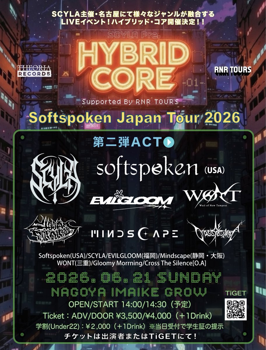 rnrtoursjp's tweet photo. ◥◣Softspoken🇺🇸名古屋公演◢◤

📍SCYLA pre "HYBRIDCORE"
🗓️6/21(日)
🏠今池GROW

w/
SCYLA @Scyla_Japan
Evilgloom @evilgloom_jpn 
WONT @WONT_official
Mindscape @mindscape_cxre 
Gloomy Morning @GM_440 
Cross The Silence @crossthesilence 

チケット予約 https://t.co/CnZcNiMGPi https://t.co/5TRpCEJUnB
