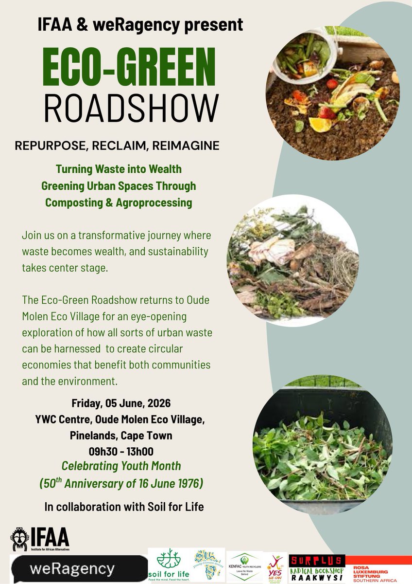 IfaaCT's tweet photo. TURN WASTE INTO WEALTH – Join the Eco-Green Roadshow!
Friday, 05 June 2026 | Cape Town
IFAA &amp; weRagency invite you to a transformative morning at Oude Molen Eco Village. https://t.co/Co5KtKwd6s