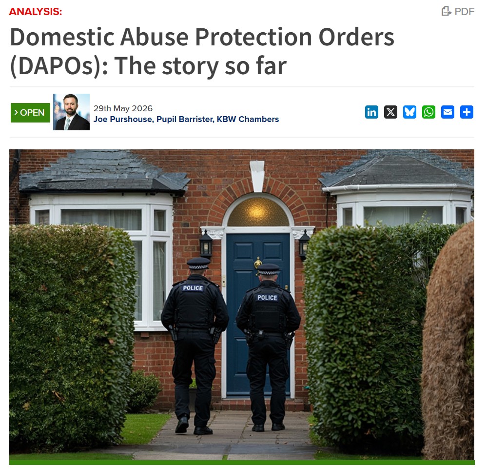 PolicingInsight's tweet photo. The new Domestic Abuse Protection Order (DAPO) will bring together the best elements of the existing civil order regimes in England and Wales, providing a flexible court order that also has teeth, explain Joe Purshouse and Jamie Wilson of KBW Chambers in Leeds, who believe this “sea-change in the landscape of civil preventive orders” offers policing and legal teams an exceptionally powerful resource for disrupting perpetrators of domestic abuse and securing the safety of victims.
https://t.co/gFlMaXidAf
@kbwchambers
