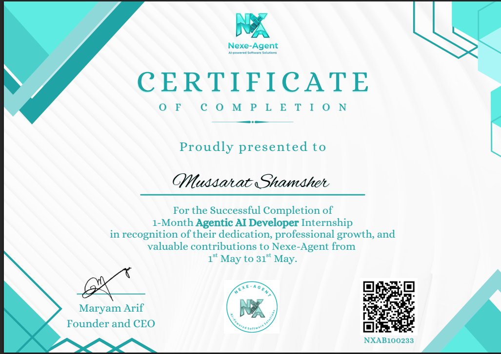 MussaratShams's tweet photo. Excited to share that I have successfully completed my Agentic AI Developer Internship at Nexe-Agent and received my Internship Completion Certificate!
Grateful to the entire Nexe-Agent team. 

#AgenticAI #ArtificialIntelligence #AIDeveloper #Internship #NexeAgent #CareerGrowt https://t.co/paqySP2d1r