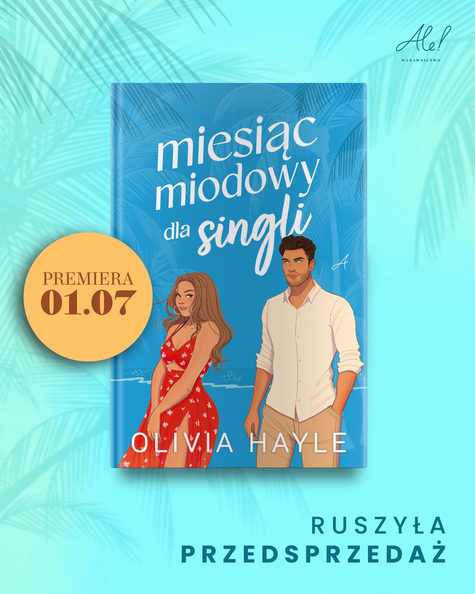 aleksiazki's tweet photo. Już tak oficjalnie… 🤭 WYDAJEMY KSIĄŻKĘ OLIVII HAYLE!!! 🗺️😭💕

Kto się domyślił??? Mega się cieszymy, to będzie wasz ulubiony wakacyjny romans 🤝😮‍💨 
https://t.co/HvEbpLMzjb

#miesiącmiodowydlasingli https://t.co/0HFxbNbaOB