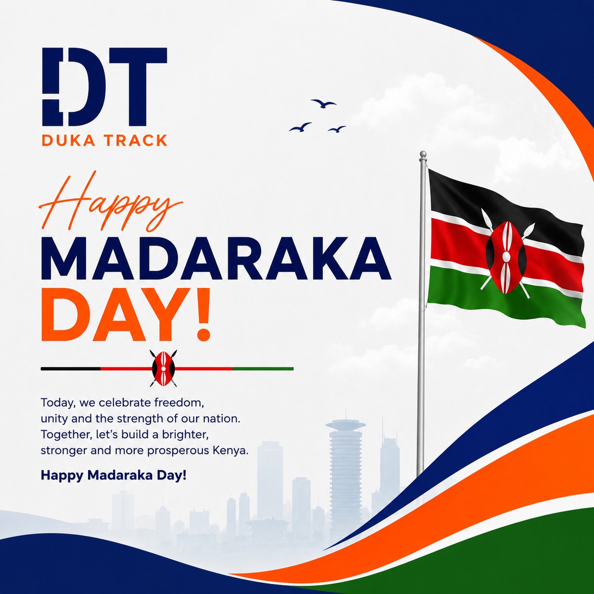 dukatrack's tweet photo. Today, we celebrate freedom, resilience, and the entrepreneurial spirit that continues to drive our nation forward.

From all of us at Duka Track, we wish you a joyful and memorable Madaraka Day.

#HappyMadarakaDay #MadarakaDay2026 #DukaTrack #Kenya https://t.co/rcUA97ELY5