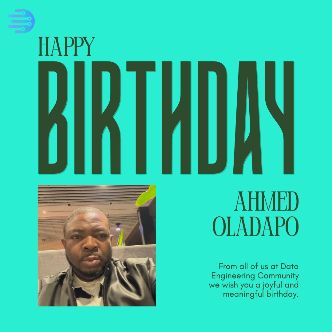 data_dec's tweet photo. 🎉 Happy Birthday to Ahmed Oladapo! 🎉

Today, the Data Engineering Community celebrates an exceptional leader, Technical Manager, dedicated core volunteer, and valued member of our leadership team - Ahmed Oladapo.

Your dedication, leadership, and commitment to building and https://t.co/ecqxsQkzBy