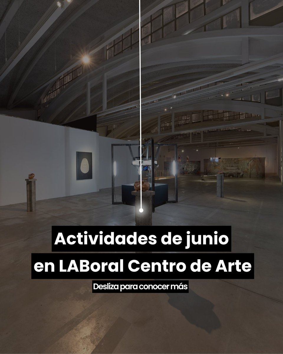 LABoral's tweet photo. Agenda de actividades para el mes de junio en LABoral 🗣️🙌🏼

Más información en https://t.co/jLAtZj8NPT https://t.co/fjsGe4VMLn