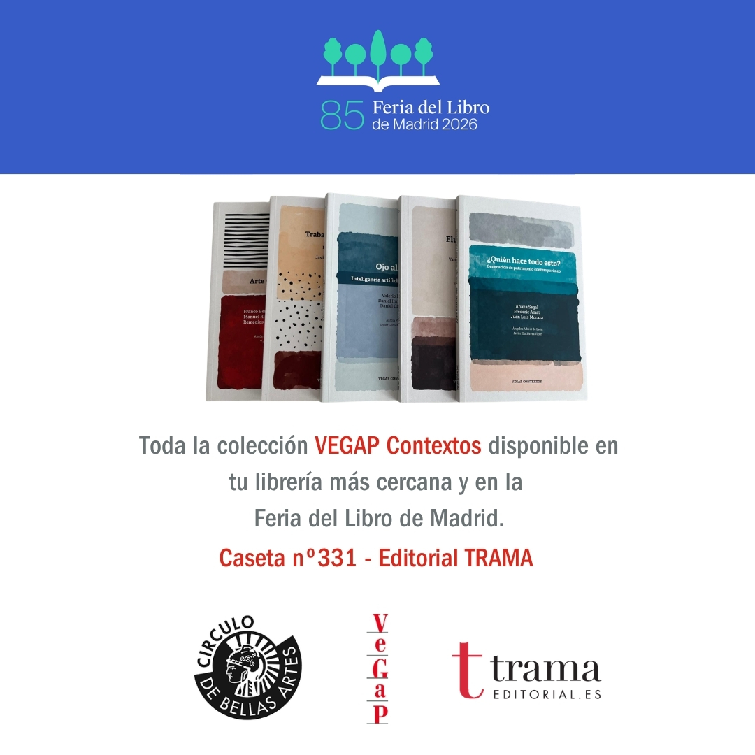 VEGAPenlared's tweet photo. Toda la colección VEGAP Contextos disponible en tu librería más cercana y en la Feria del Libro de Madrid.

Caseta nº 331- Editorial Trama.

#vegapcreadores #vegapcreadores #vegapcontextos
@cbamadrid  @TramaEditorial https://t.co/MqacLLcRXz