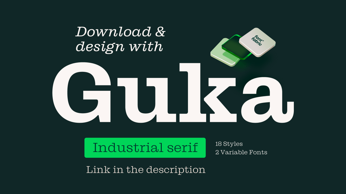 Fontfabric's tweet photo. 🟢 Guka is here!
Clarendon inspired, but bolder and more industrial.

Guka comes with geometric terminals, expressive glyphs, 18 styles, and full multilingual support. 

Check out the full family: https://t.co/WAvDapfKL0 https://t.co/LLbgge7U0b