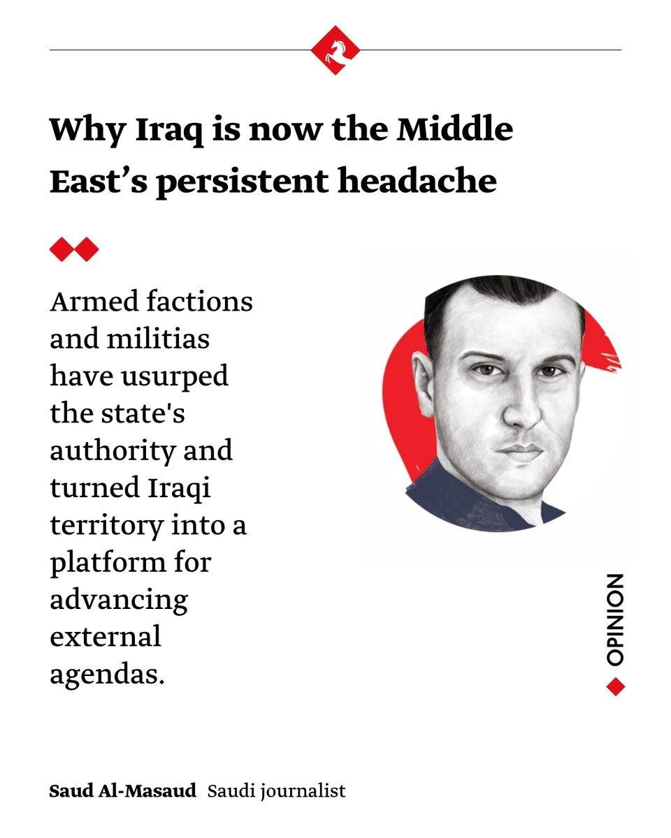 AlMajallaEN's tweet photo. "Why Iraq is now the Middle East’s persistent headache"

Saud Al-Masaud writes in #AlMajalla ✍️
https://t.co/NZIMWWKGEl https://t.co/cbrb0PSbKR