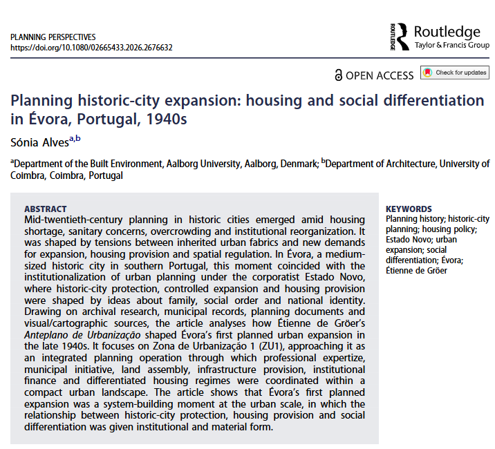 PlanningPersp's tweet photo. #Mondayreading #SóniaAlves examines Évora’s first planned urban expansion in the 1940s, revealing how historic-city protection, housing provision and social differentiation were institutionalised under Portugal’s Estado Novo regime. @tandfhss #planninghistory https://t.co/kjhpz1AQPc
