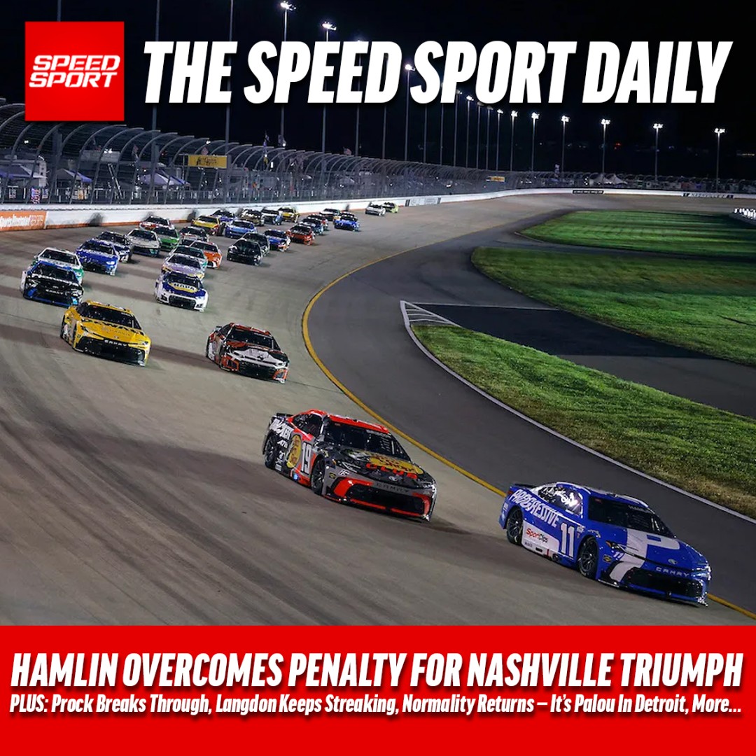 SPEEDSPORT's tweet photo. THE SPEED SPORT DAILY: Hamlin Overcomes Penalty For Nashville Triumph, Prock Breaks Through, Langdon Keeps Streaking, Normality Returns — It’s Palou In Detroit, More...
#nascar #nhra #indycar #racingnews #speedsport #newsletter

https://t.co/REdGCa8QSF https://t.co/Gk1DgptHvC