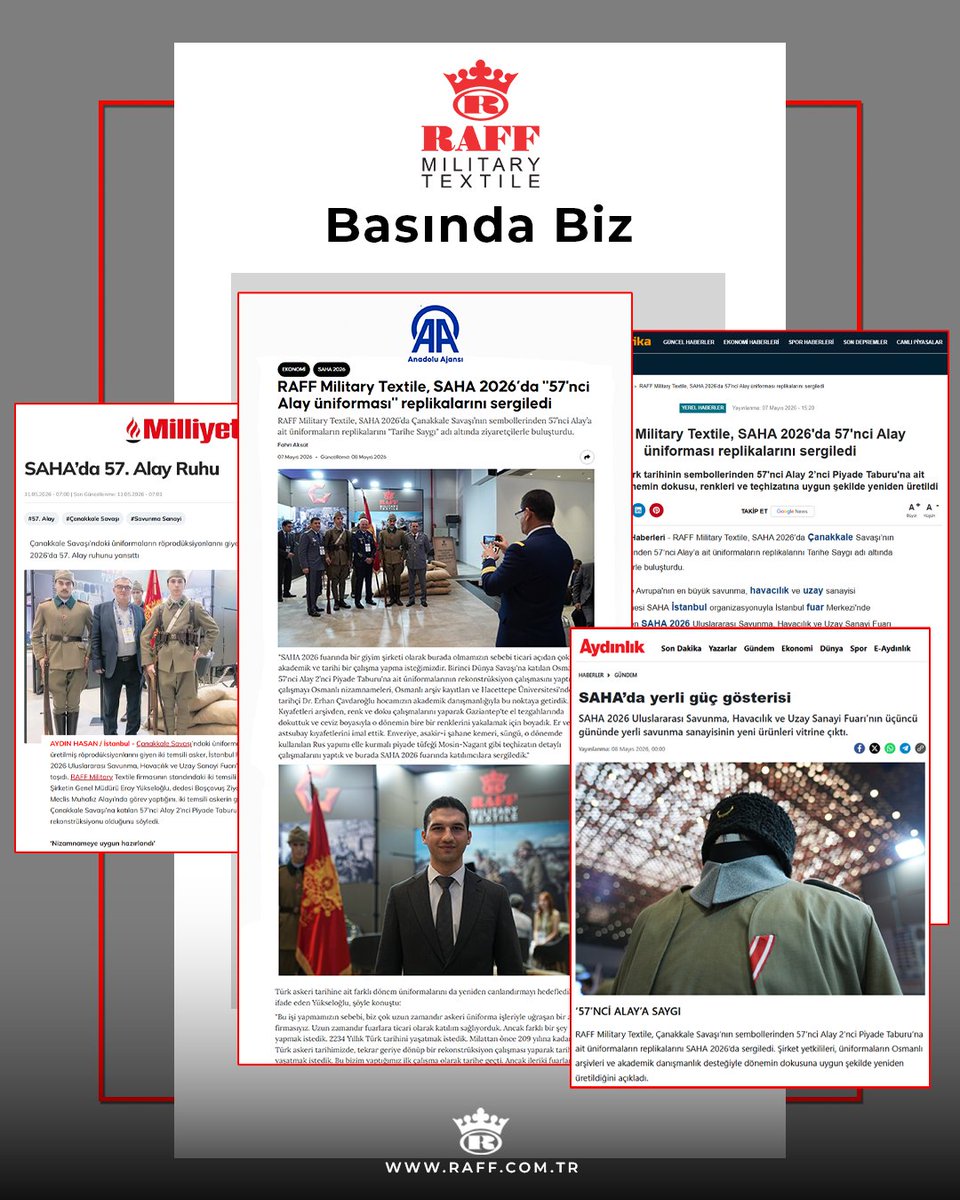 RaffMilitaryTR's tweet photo. I. Dünya Savaşı Osmanlı üniformalarını tekrar üreterek SAHA 2026'ya taşıdığımız Tarihi Üniformalar çalışmamız ulusal medyada yoğun ilgi gördü!

Öne çıkan basın yansımalarımız:
🔹 AA: https://t.co/lp9qZqkIbI
🔹 Milliyet: https://t.co/FyBOuZZApK

#RaffMilitaryTextile #BasındaBiz https://t.co/sJoiiuwVhZ