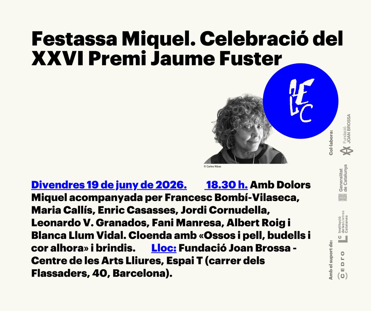 EscriptorsAELC's tweet photo. 🎈Celebrem el XXVI Premi Jaume Fuster amb la Festassa Miquel.

Serà divendres 19 de juny a les 18.30 h a Barcelona, a la @fundaciobrossa, amb molta poesia, una mica de música i un brindis. Gratuït i obert a tothom.

Més detalls: https://t.co/LBCMCyHbNv https://t.co/xxuwxWpPIC