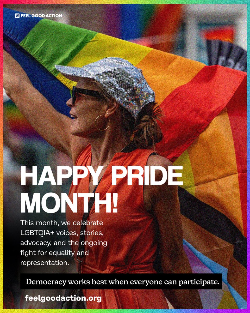 FeelGoodAction's tweet photo. Happy Pride Month! 🌈

This month, we're honoring LGBTQIA+ voices and the power of showing up, speaking out, and building a democracy where everyone belongs. 🏳️‍🌈

#PrideMonth #HappyPride #LGBTQIA #FeelGoodAction https://t.co/v8oS5ML2GU