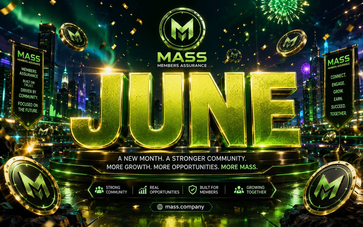 syndicate_web_'s tweet photo. June is here and MASS is stepping into it stronger than ever 🚀💚
New month. Bigger energy. More opportunities.
Built by community, driven by growth — MEMBERS ASSURANCE keeps moving forward.
Who’s building with MASS this June? 👀
🌐 https://t.co/w3DrswGFVd
#MASS #MEMBERSASSURANCE #Web3 #CryptoCommunity