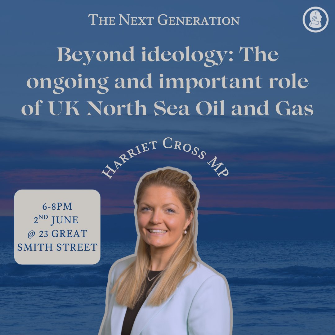ASI's tweet photo. 🚨Tomorrow is our June TNG 🚨   

Join us as @HarrietCross_MP discusses the vital role of North Sea Oil and challenges the government’s Net Zero agenda.

So, if you're under 35 and interested in politics, why not come along?  📷 👇 https://t.co/GTJ5enqDId