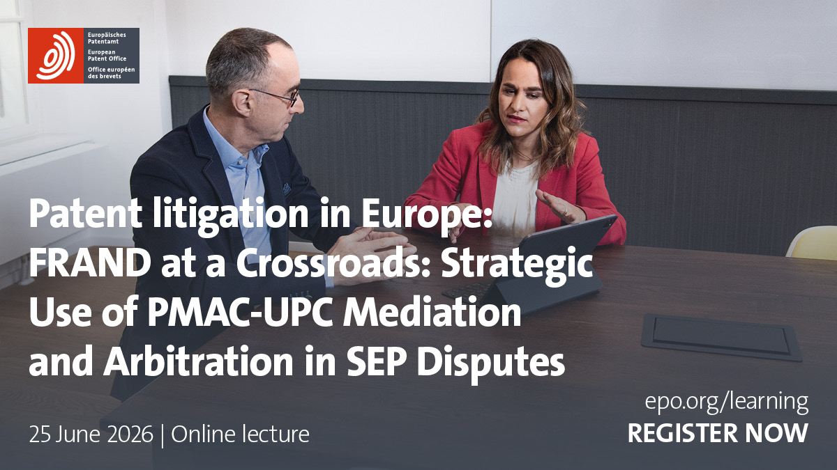 EPOorg's tweet photo. βοΈ Register now for expert insight into the PMAC-UPC Mediation and Arbitration Rules and their role in European patent litigation.
π 25 June I π» Free online lecture
π Sign up: https://t.co/DDgbpjiXnX
#IPTraining https://t.co/Y6Hvd18pfW