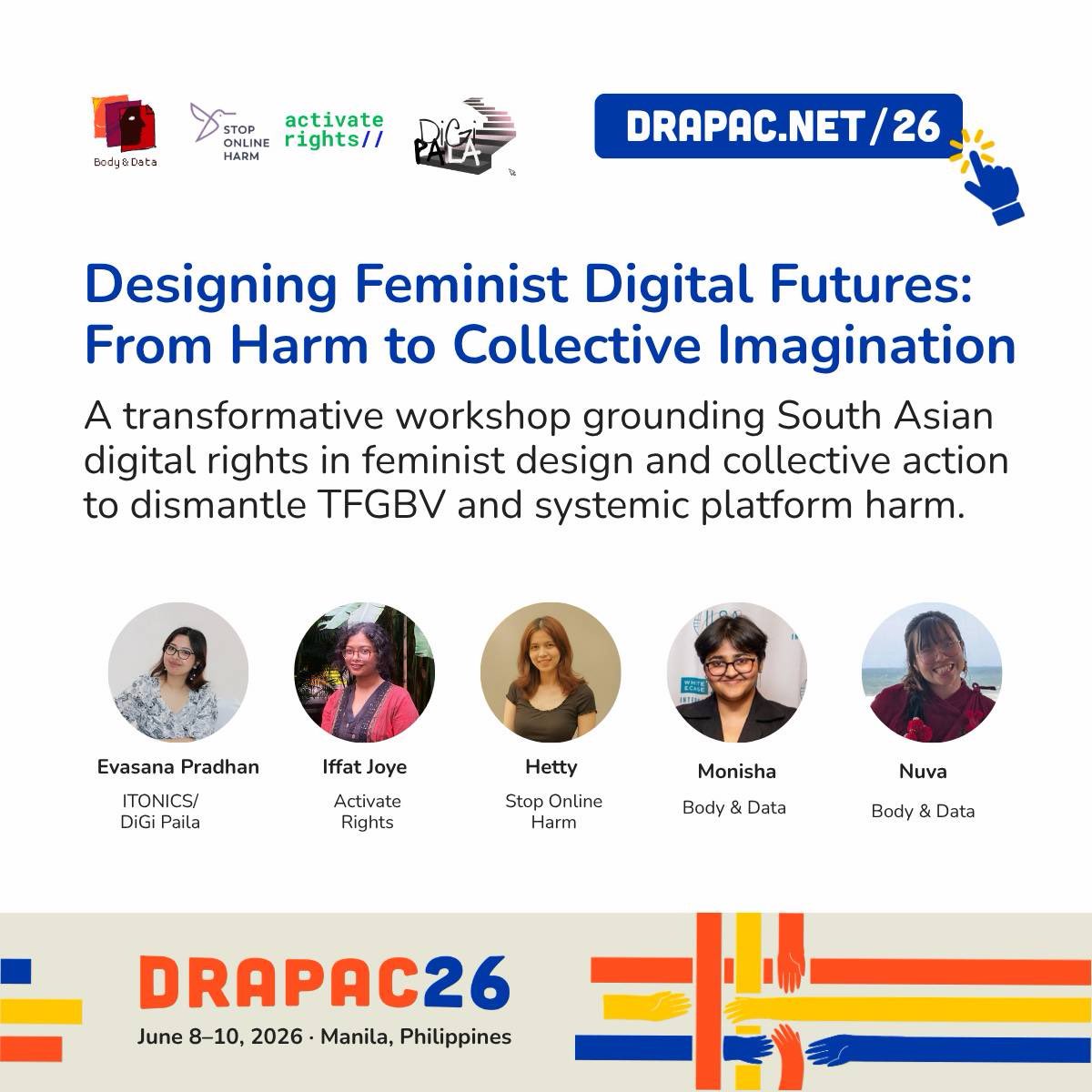 bodyanddata's tweet photo. Join Body &amp; Data’s collaborative workshop ‘Designing Feminist Digital Futures: From Harm to Collective Imagination’ in DRAPAC26!
The workshop grounds South Asian digital rights in feminist design and collective action to dismantle TFGBV and systemic platform harm.

#DRAPAC26 https://t.co/hRALkj7E8X