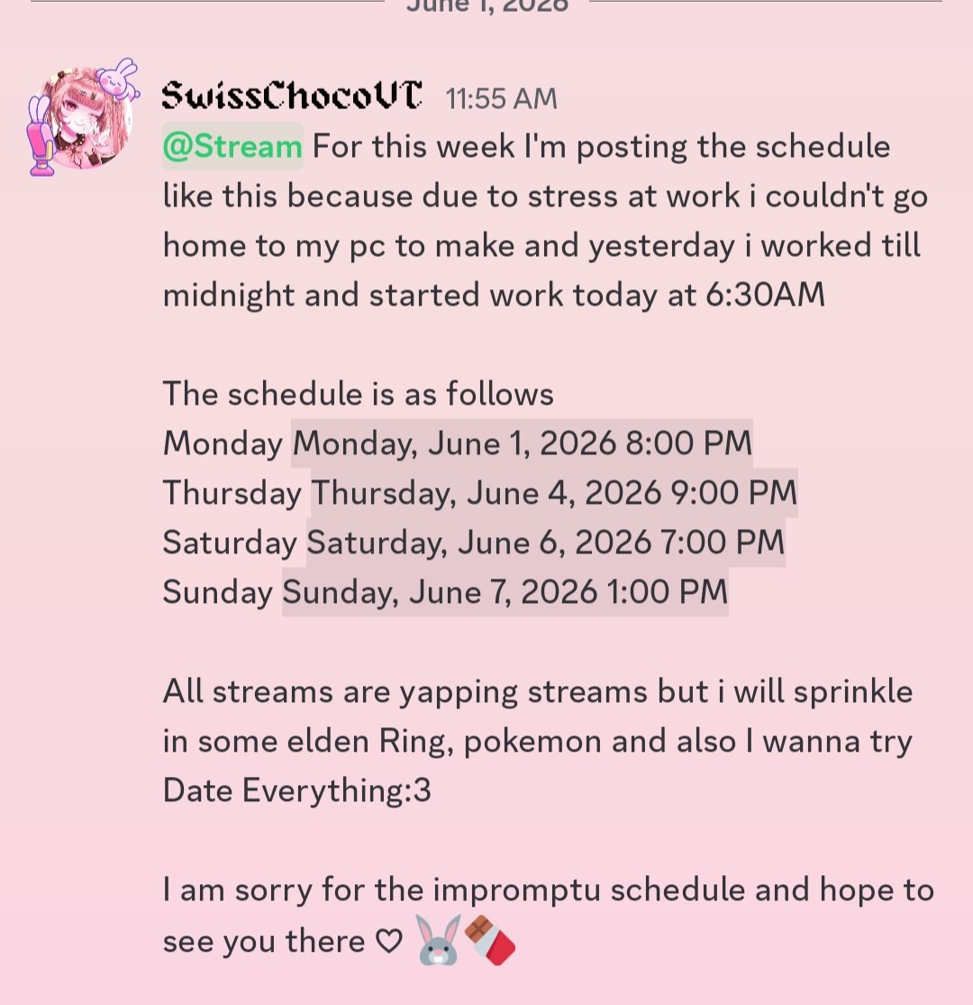 SwissChocoVT's tweet photo. This week's schedule
The dates and times are in CET but the discord post auto converts it tp your time.
Again i apologize for the inpromptu Stream Schedule >< https://t.co/r4HrfcPxlQ