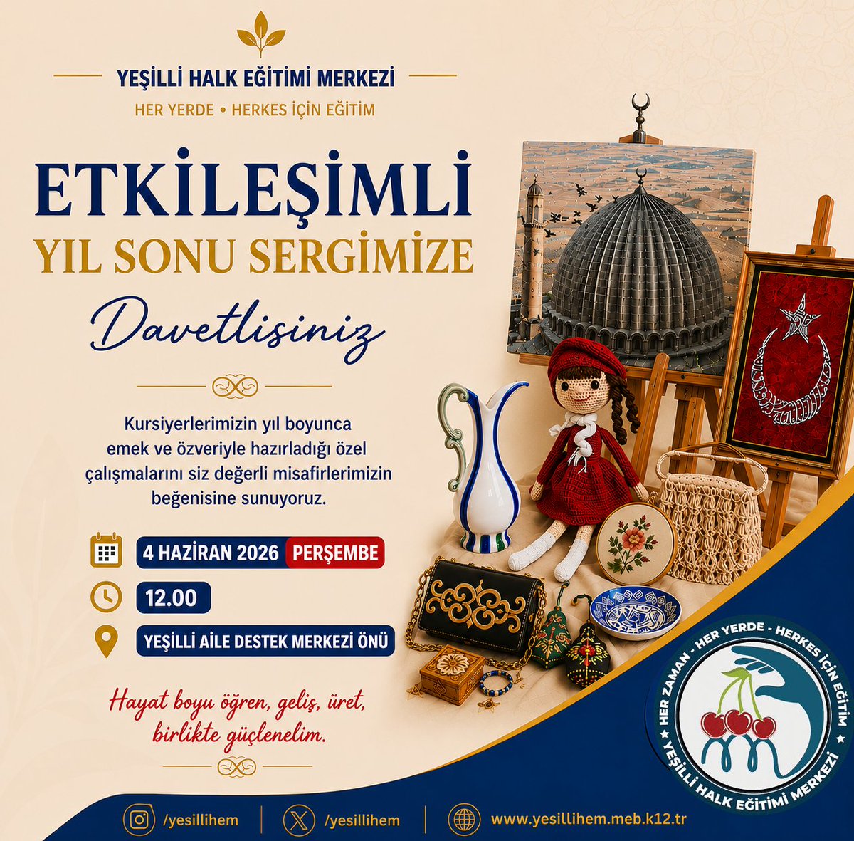 YesilliHem's tweet photo. 🎨 El emeği, göz nuru eserlerin buluştuğu Etkileşimli Yıl Sonu Sergimize davetlisiniz!

🗓️ 4 Haziran 2026 Perşembe
🕛 12.00
📍 Yeşilli Aile Destek Merkezi Önü
#HayatBoyuÖğrenme 

@mehmetsadikilic 
@ali_eyyupkoca 
@MstfaKAHRAMAN 
@hmete_47 
@mardinilmem 
@Yesillimem1 https://t.co/feGcROCwq7