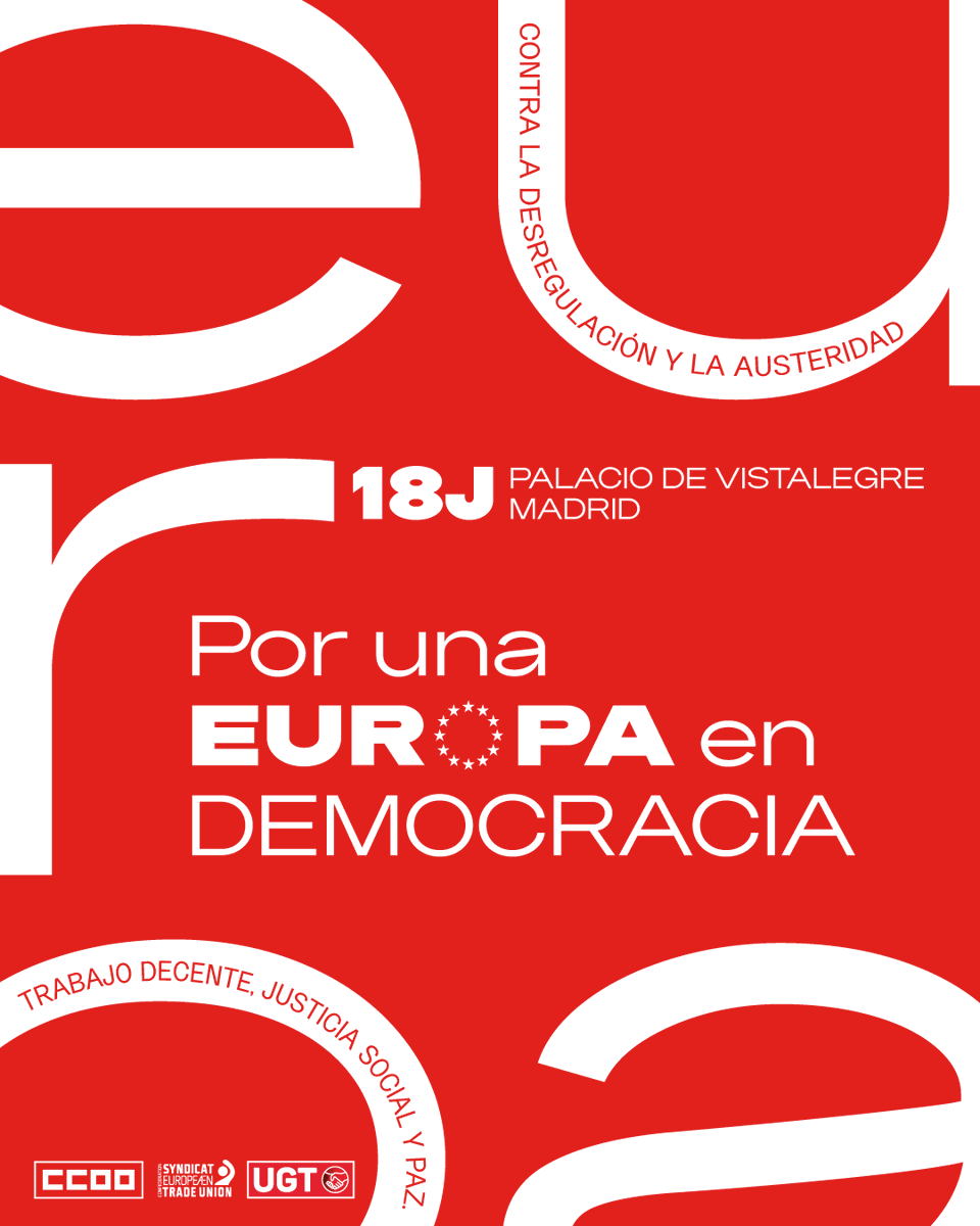 UGT_Comunica's tweet photo. 🔴 El 18 de junio nos vemos en Vistalegre para defender algo tan sencillo y tan importante como es vivir en paz, con trabajo decente y justicia social.

🗣️ Queremos una Europa en democracia y lo conseguiremos unidas y diciendo las cosas claras: denunciando que un número cada vez mayor de personas trabajadoras se enfrentan a la precariedad, a salarios bajos y a un futuro incierto.

🚩 Frente a la austeridad y la desregulación, alzamos nuestra voz para decir que otro camino es posible gracias al progreso social, la igualdad, la cohesión y el respeto a los derechos de quienes sostienen con su trabajo nuestras economías y sociedades.

¡Os esperamos en Madrid!

@comisionesobreras @etucces