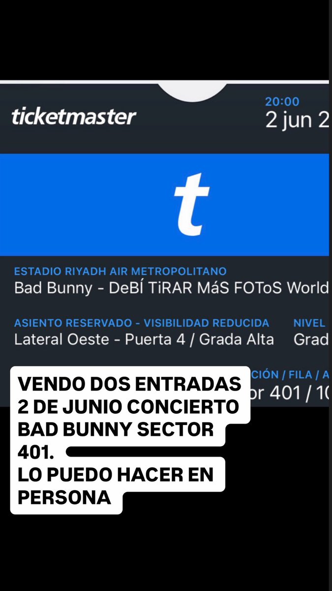 aroa2311's tweet photo. VENDO DOS ENTRADAS EN EL SECTOR 401 PARA EL CONCIERTO DE BAD BUNNY DÍA 2 DE JUNIO MADRID. PODEMOS HACER EL CAMBIO EN PERSONA O POR TRANSFER https://t.co/VyOCALC3vH