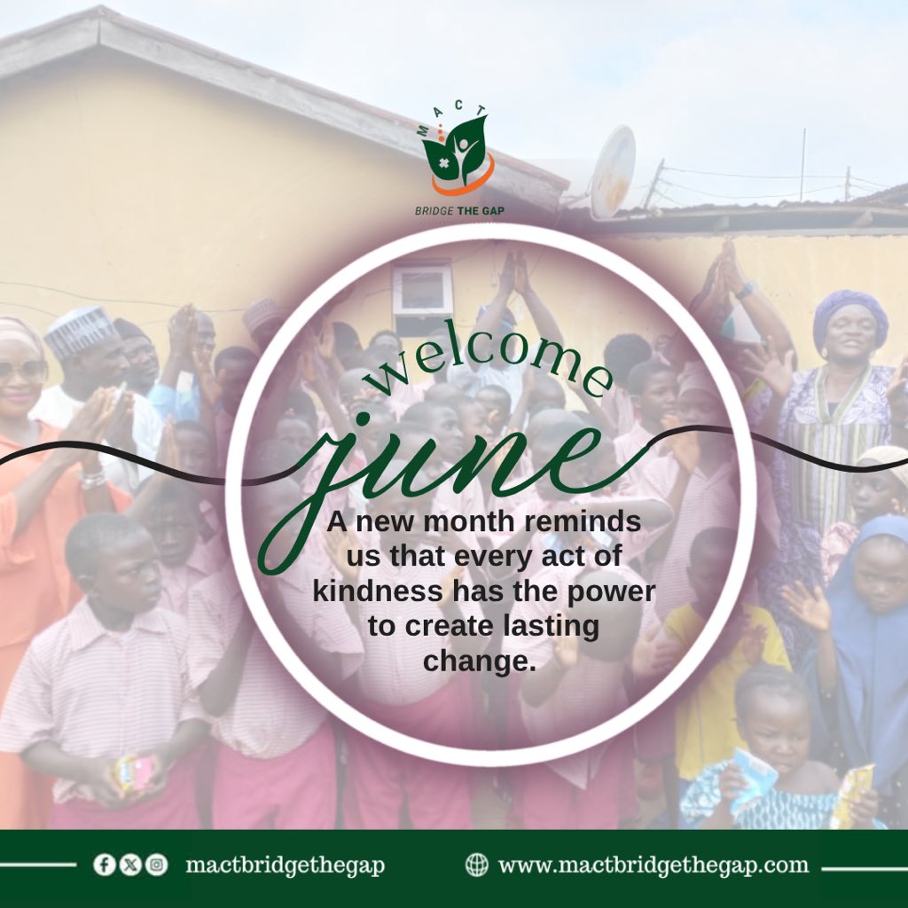 mactbridgedgap's tweet photo. Welcome to June a fresh chapter filled with possibilities to serve, uplift and create meaningful impact. https://t.co/o1Tsl6xs7S