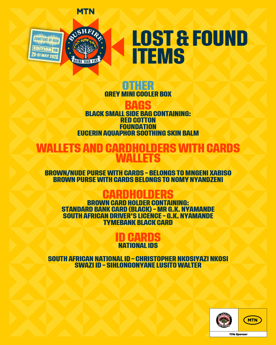 MTNBushfire's tweet photo. Lost something during the festival? We might have it!

If you misplaced an item during the MTN Bushfire festival, it could be waiting for you in our Lost &amp; Found. Take a look at the list below; your belongings might be among them!

#LOSTANDFOUND https://t.co/upabfUumb3