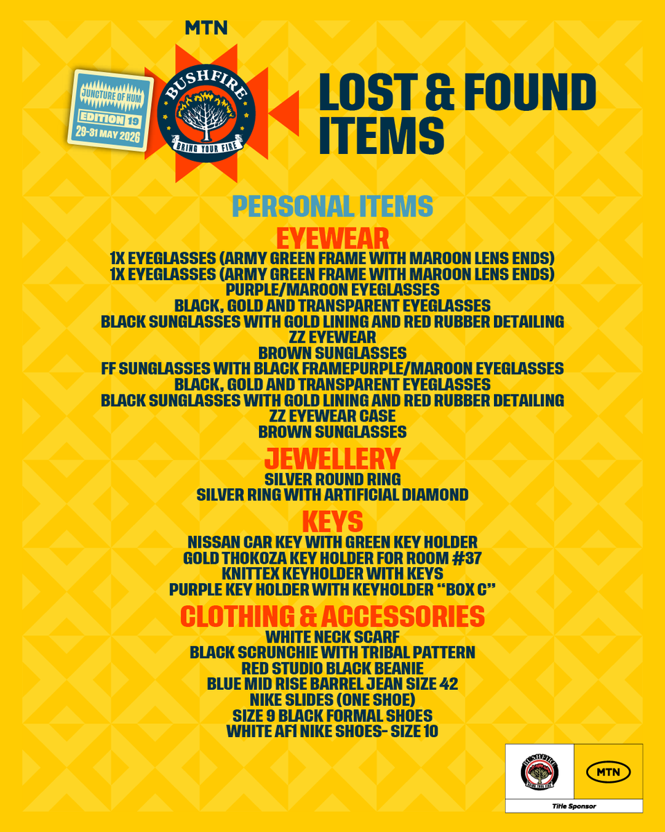 MTNBushfire's tweet photo. Lost something during the festival? We might have it!

If you misplaced an item during the MTN Bushfire festival, it could be waiting for you in our Lost &amp; Found. Take a look at the list below; your belongings might be among them!

#LOSTANDFOUND https://t.co/upabfUumb3