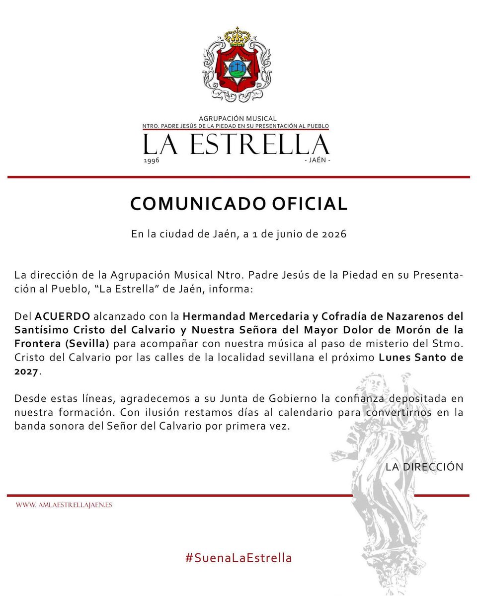 AmEstrellaJaen's tweet photo. 📢 𝐎𝐅𝐈𝐂𝐈𝐀𝐋 - Semana Santa 2027 ✍️

𝐀𝐂𝐔𝐄𝐑𝐃𝐎 alcanzado con la @hCalvarioMoron para acompañar con nuestra música al paso de misterio del Stmo. Cristo del Calvario el próximo 𝗟𝘂𝗻𝗲𝘀 𝗦𝗮𝗻𝘁𝗼 de 2027.

#Jaén #SuenaLaEstrella #LunesSanto #MorónDeLaFrontera #Sevilla https://t.co/eTYnx3lOXZ