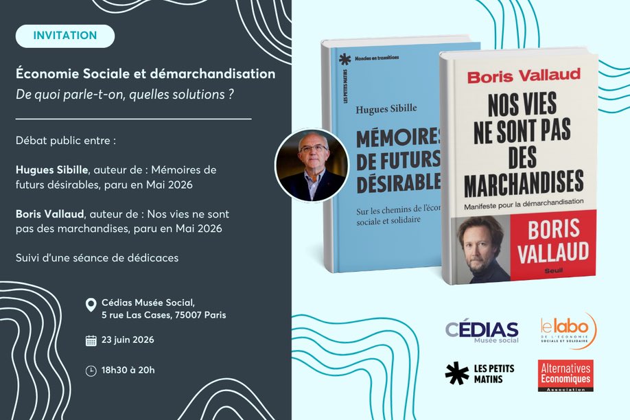 BorisVallaud's tweet photo. 📚 Économie sociale et démarchandisation : de quoi parle-t-on, quelles solutions ?

Merci au @lelabo_ess d'organiser ce débat avec Hugues Sibille autour de nos livres.

Rendez-vous 23 juin à 18h30 au Cédias-Musée Social à Paris !

Infos et inscription 👉 https://t.co/l0BCf32E0P https://t.co/eagNze66va