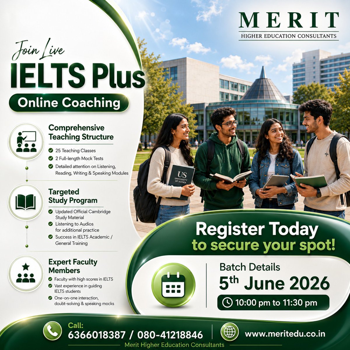 MeritHigherEdu's tweet photo. 🎉 New IELTS Online Batch Starting 5th June 2026! 🎓🌐

Merit Higher Education Consultants! 
📞 Call us: 6366018387 | 080-41218846
🌐 https://t.co/nGVlelovL4

#IELTSPrep #IELTS https://t.co/UtePukM1RQ