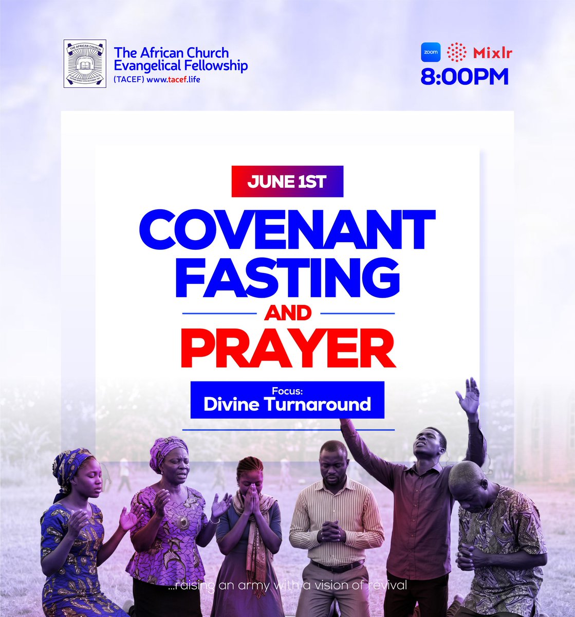 TACEF's tweet photo. TACEF June Covenant Fasting and Prayer

Focus: Divine Turnaround

Join others to pray by 8 pm Nigerian time on June 1st, 2026, via:

Mixlr English:
https://t.co/xOHOyaOAIP

…Raising An Army With A Vision Of Revival

#ThatIMayKnowHim 
#revivalarmy https://t.co/bWdnBZXSO8