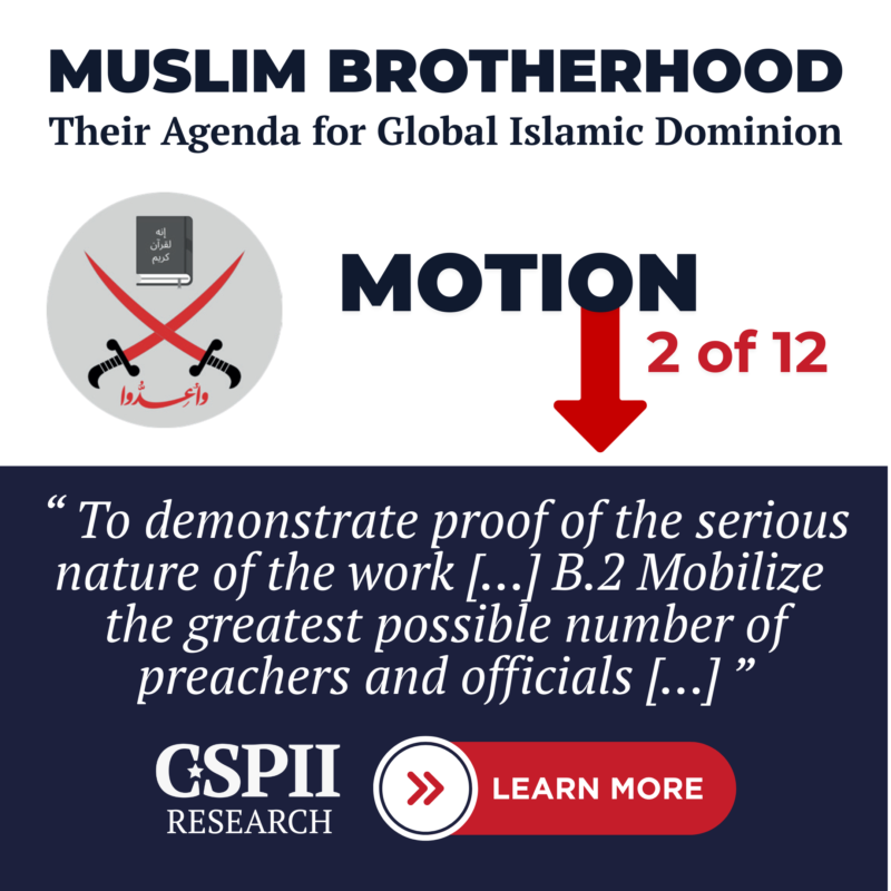 CSPIIorg's tweet photo. The Muslim Brotherhood Project: Revealing Their 12-Point Agenda for Global Islamic Dominion
ㅤ
MOTION 2 of 12
(English translation of the original Arabic text)

"To demonstrate proof of the serious nature of the work.

A – Elements:

1. Clarity of the principal objectives of the dawa in the eyes of all, as well as clarity of the temporary objectives, necessitates exploitation, help in gathering, channeling and orientation of the energies.
2. Devote sufficient effort to the service of the workers and coordinate their efforts to the sole and same objective.
3. Devote sufficient time.
4. Spend money to the extent possible.

B – Executive procedures:

1. Exploit all the energies of the workers to the service of the dawa, each at his level (the criterion of efficiency, given that each must be devoted to the task to which he’s assigned).
2. Mobilize the greatest possible number of preachers and officials.
3. Collect money efficiently, control expenses and invest in the general interest.

C – Suggested missions:

1. Carry out a survey of workers (appropriate man to appropriate location).
2. Establish schedules with the time of workers and specialists and use their efforts with good judgment and on time (appropriate effort at the right time).
3. An engagement with economic institutions adequate to support the cause of dawa financially.

[...]
ㅤ
➡️ Read our detailed analytical commentary on Motion 2, starting from page 34, here: https://t.co/c2slazTCoe (free of charge)
ㅤ
#CSPII #PoliticalIslam #MuslimBrotherhood #Jihad
ㅤ
🤝 Join us: https://t.co/B9ewWRSlm1
❤️ Donate: https://t.co/Ehals0Y48E
🔵 About us: https://t.co/DGxfj6a5Ju
🗞️ Newsletter subscription: https://t.co/rPczrbPG2j