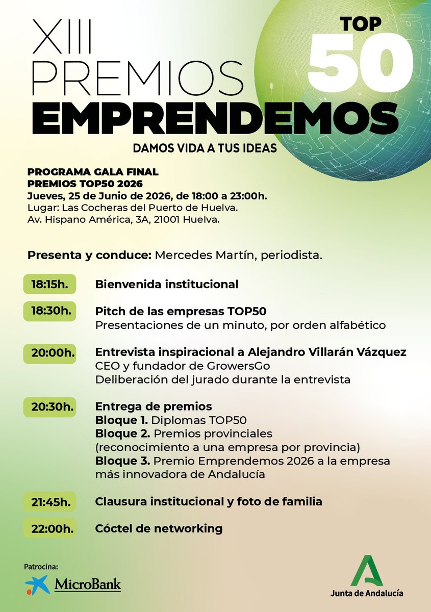aemprende's tweet photo. 🟢⚫️Gala Final #PremiosEmprendemos2026 #TOP50

📅25 de junio
📍@APHuelva 

🔝 Las 50 empresas andaluzas más innovadoras defenderán sus proyectos ante un jurado experto para optar al reconocimiento como empresa más innovadora de #Andalucía.

✍️https://t.co/qz8dfirJaC

#EmprendeAND https://t.co/8VaAPaLUq8