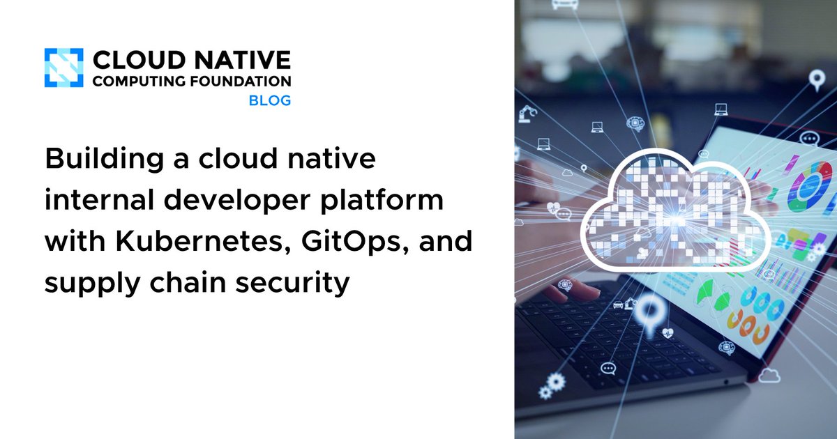 CloudNativeFdn's tweet photo. How are teams building their own internal developer platforms using tools they already run? This recent blog looks at combining Kubernetes, GitOps, and supply chain security into a practical roadmap for platform engineering.

Read the full post here: https://t.co/xE4nvNI44o https://t.co/xoNZesxRRu