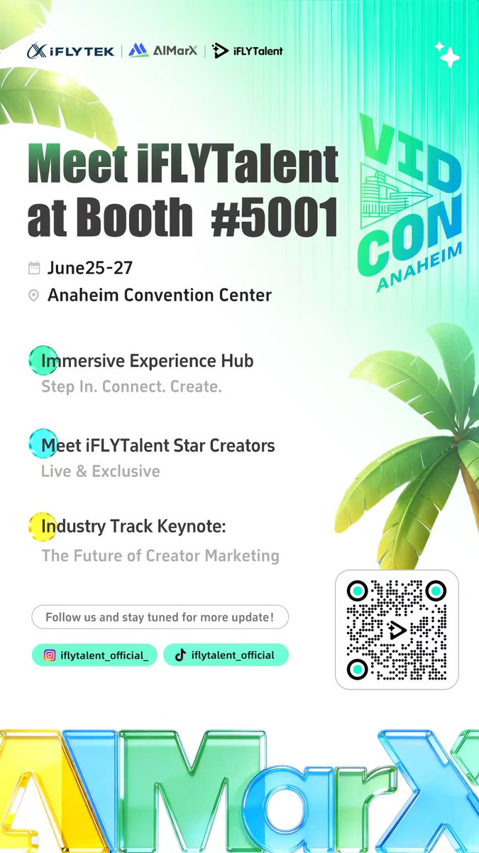 iFLYAIMarX's tweet photo. See you at #VidCon！Visit AIMarX at Booth #5001, join our speaking session, and get ready for a surprise booth appearance from our exclusive signed creators for fan interactions. More details soon.
#iFLYTalentConnectatVidCon #AIMarX #iFLYTEK #VidCon2026 https://t.co/zyV8Y1FpxF
