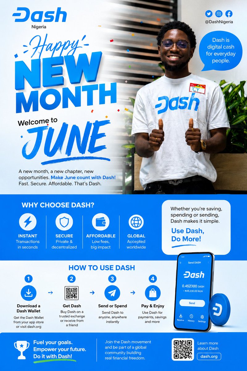 Treyx_Im's tweet photo. Happy new month and welcome to June. 
Don't forget to use @Dashpay for instant low fees seamless crossborder payment. 

Anticipate the Dash Nigeria account soon. https://t.co/thfKbTV7bo