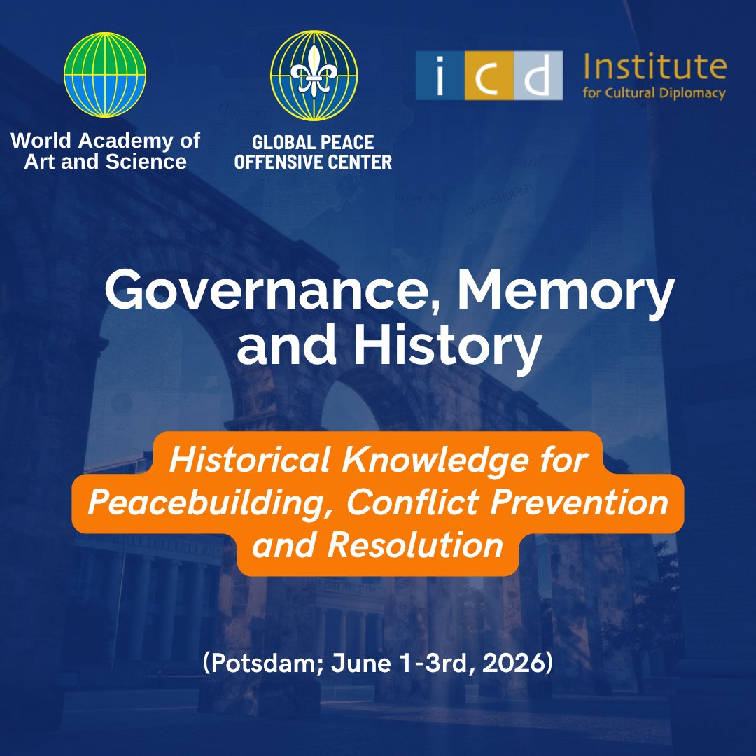 _WAAS_'s tweet photo. How can historical knowledge help build peace and prevent conflict? Join leading scholars, policymakers, and peacebuilders in Potsdam for a global dialogue on memory, governance, reconciliation, and peacebuilding.

#Peacebuilding #Governance #History #WAAS #ConflictPrevention https://t.co/DuDurxFh3A