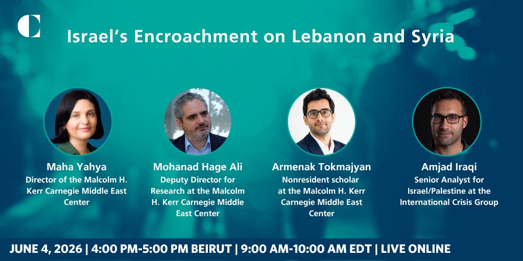 CarnegieMEC's tweet photo. Israel’s Encroachment on Lebanon and Syria

Join us for a panel discussion with @mahamyahya, @MohanadHageAli, @TokmajyanA, and @aj_iraqi

🗓️June 4
🕓4:00-5:00 PM Beirut
📺Tune in live: https://t.co/AneLdyrCwg https://t.co/qZJrxf4tHN