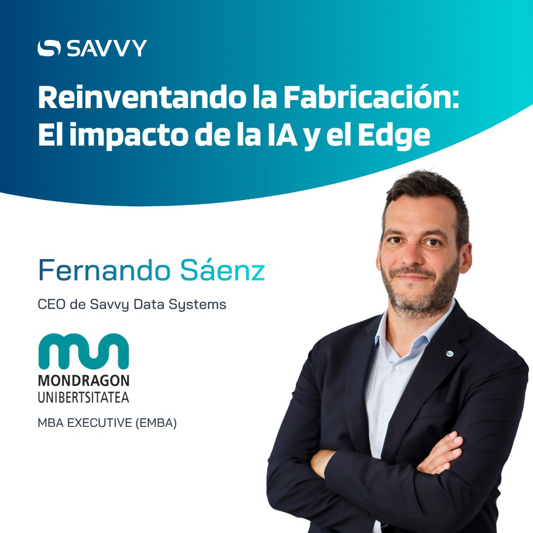 Savvy_DS's tweet photo. Acercando la tecnología de planta al entorno directivo🎓

Fernando Sáenz, CEO de Savvy, ha participado en el Executive MBA de @MondragonUni para hablar sobre el futuro de la fabricación: IA, Edge Computing y digitalización con propósito basada en nuestro e-book. 🏭🚀 https://t.co/Ix0Er5d8dQ