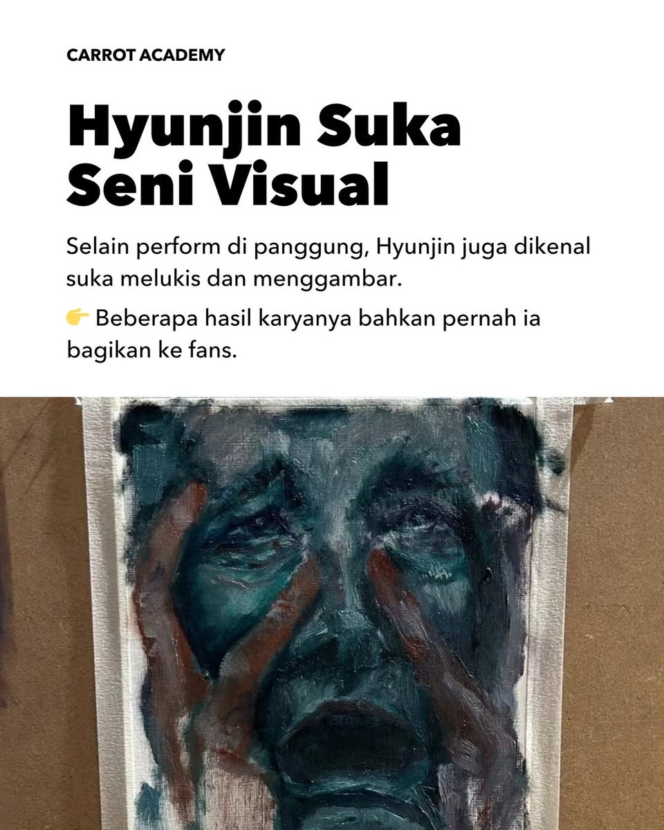 dearhyunjinie's tweet photo. The Indonesian beginner drawing course platform 'Carrot Academy' published an Instagram post about Hyunjin and his art!

"This K-pop idol paints despite having such a busy schedule"
"In between practices, concerts, and a packed idol schedule, this idol still makes time to paint" https://t.co/UK5wKcOrkb