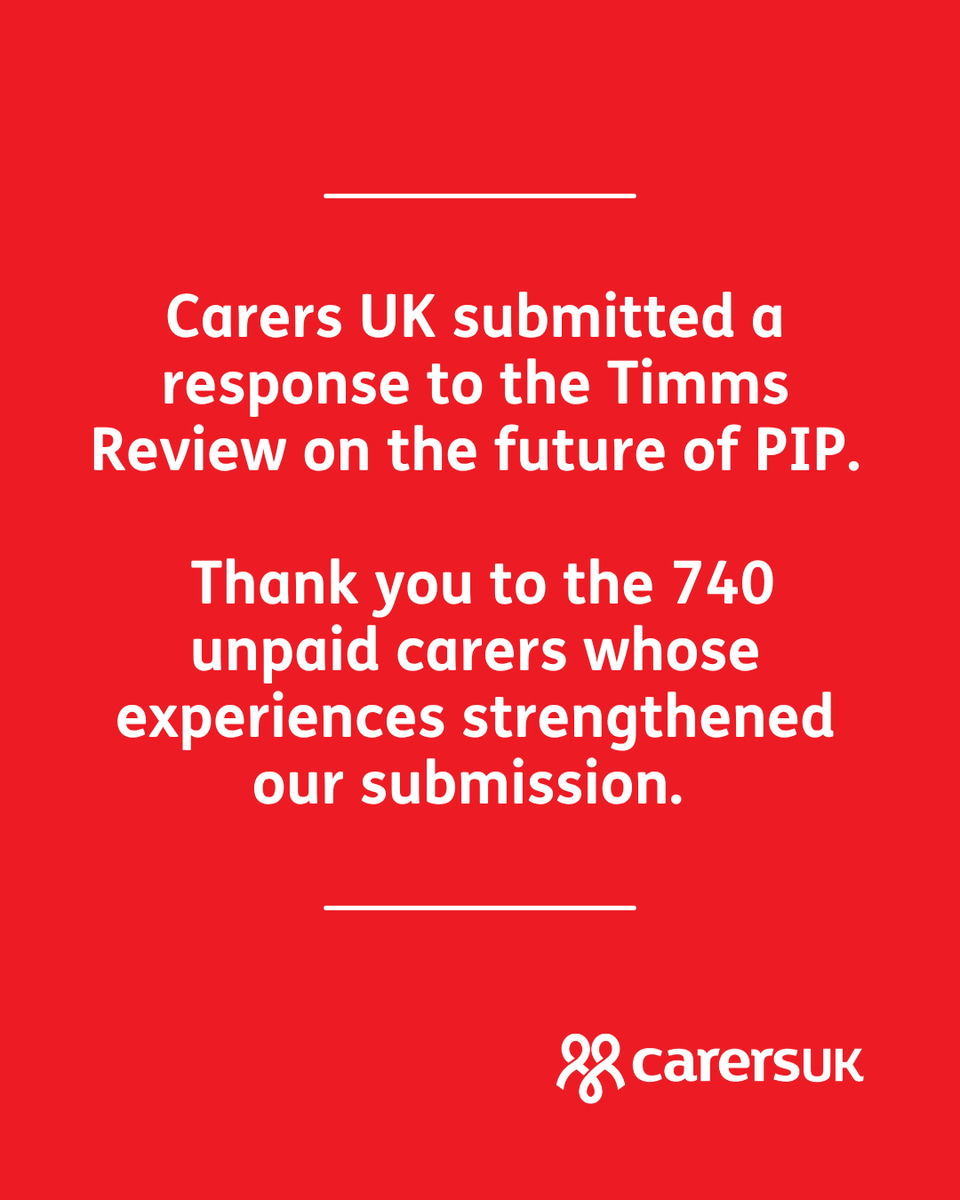 CarersUK's tweet photo. Carers UK submitted a response to the Timms Review on the future of PIP. Thank you to the unpaid carers who helped strengthen our submission.

We call on the Government to adopt a whole-family approach to PIP reform, recognising the links between PIP and carers' benefits. https://t.co/KK2ekMgaQI