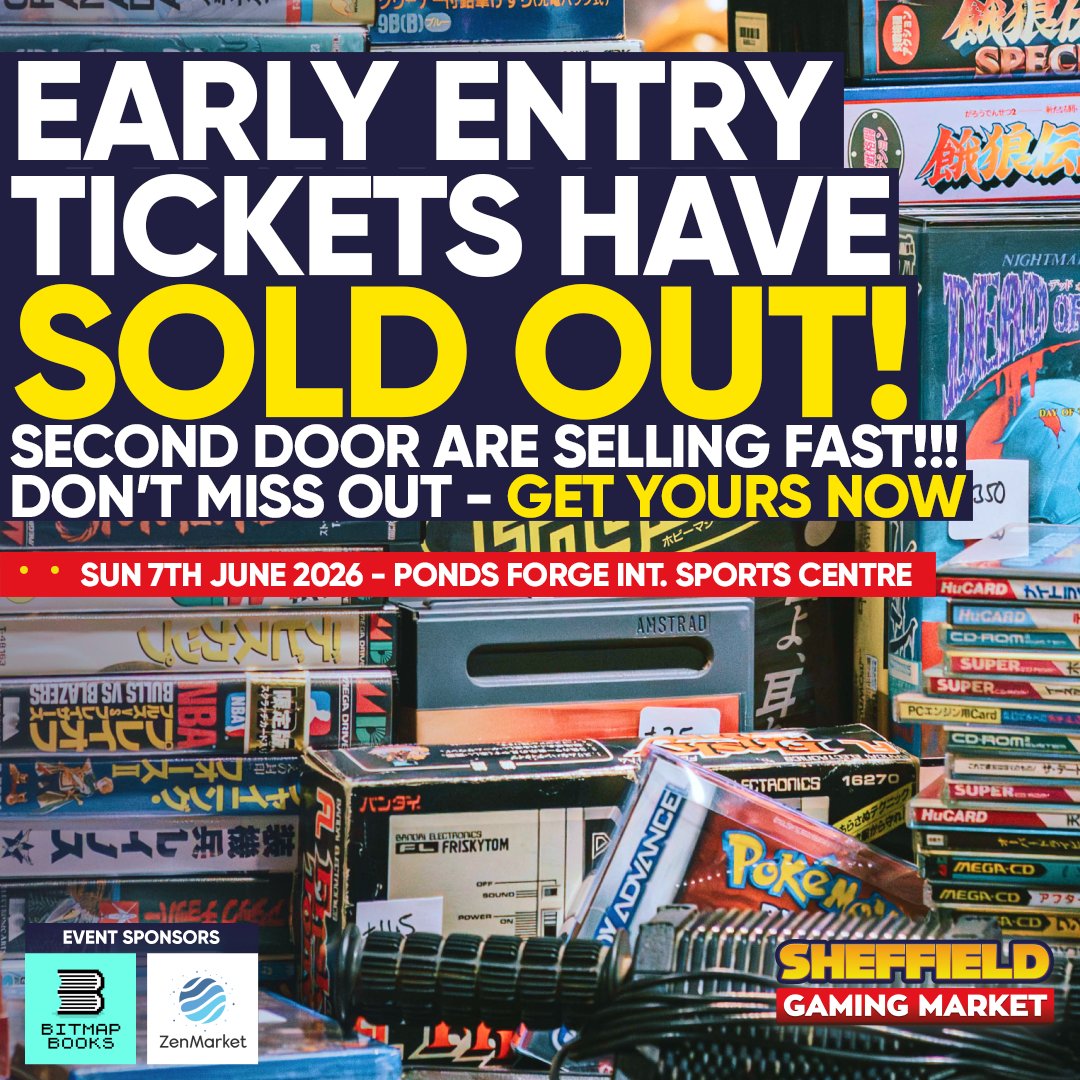 TheVGMarket's tweet photo. 🚨 Early Entry tickets for Sheffield Gaming Market are SOLD OUT! 🚨

Want to join us? 12:00, 13:00 &amp; 14:00 tickets are still available 👇
https://t.co/F4ZlC7kmig

Sponsors
@Bitmap_Books 📚 https://t.co/YU8sk6k8Bc
@zenmarket_en 🗾 https://t.co/U3pk6BrvVP

#SheffieldGamingMarket https://t.co/3lVhCLcG2p