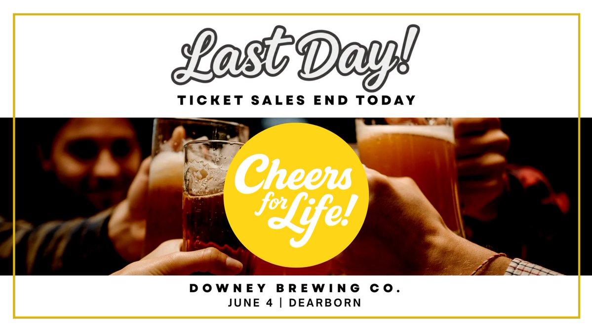 LennonCenter's tweet photo. LAST DAY to purchase your tickets to our new event series called 'Cheers for Life'. Come on out and join us for a fun, relaxed evening. Our first gathering will be this Thursday, June 4th from 5-10pm at the Downey Brewing Company in Dearborn. https://t.co/rbuOlQOE5g https://t.co/xLfQt0w8iU