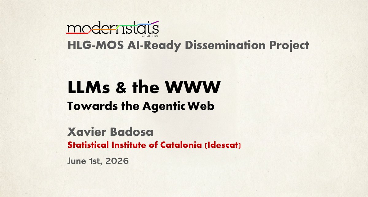 idescat's tweet photo. L'Idescat intervé en la reunió plenària del projecte “AI-Ready Dissemination”, organitzada per la Comissió Econòmica de les Nacions Unides per a Europa, que se celebra avui en línia
@badosa presenta: “LLMs &amp; the WWW: Towards the Agentic Web”
👉 https://t.co/CWYp2bbA6s https://t.co/N7dxXH8ZnV