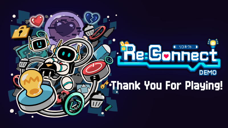 StudioWink00's tweet photo. 【お知らせ】
『Re:Connect』Steam体験版の初公開を終了いたしました。

たくさんの方に遊んでいただき大変ありがとうございました！

頂いたフィードバックを元にリリースに向けて開発を進めてまいります。
今後ともよろしくお願いいたします！
#ReConnect https://t.co/hg0fPcglv3